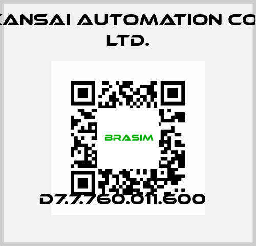 D7.7.760.011.600   KANSAI Automation Co., Ltd.