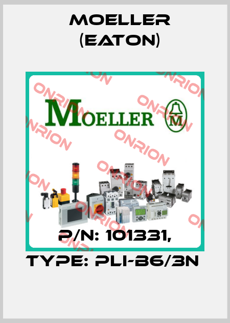 P/N: 101331, Type: PLI-B6/3N  Moeller (Eaton)