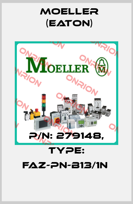 P/N: 279148, Type: FAZ-PN-B13/1N  Moeller (Eaton)