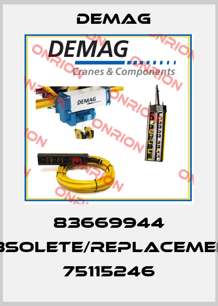 83669944 obsolete/replacement 75115246 Demag