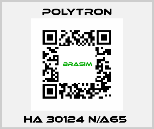 HA 30124 N/A65  Polytron