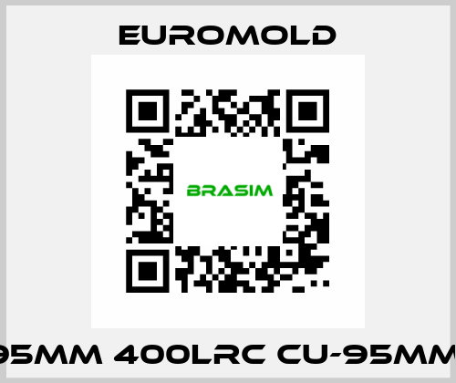 95MM 400LRC CU-95MM  EUROMOLD