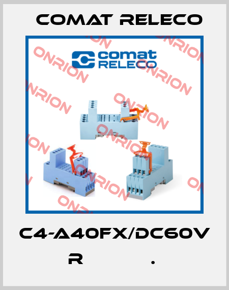 C4-A40FX/DC60V  R            .  Comat Releco