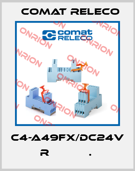 C4-A49FX/DC24V  R            .  Comat Releco