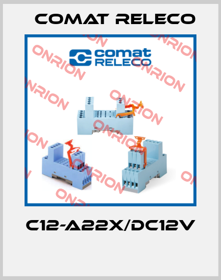 C12-A22X/DC12V  Comat Releco
