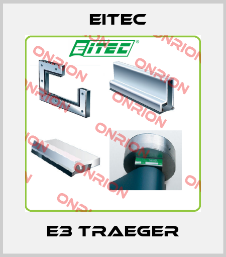 E3 Traeger Eitec