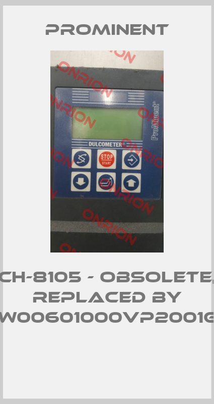 Ch-8105 - obsolete, replaced by D1CBW00601000VP2001G21DE -big
