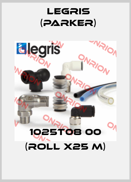 1025T08 00 (roll x25 m) Legris (Parker)