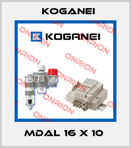 MDAL 16 X 10  Koganei