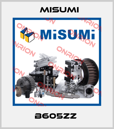 B605ZZ  Misumi
