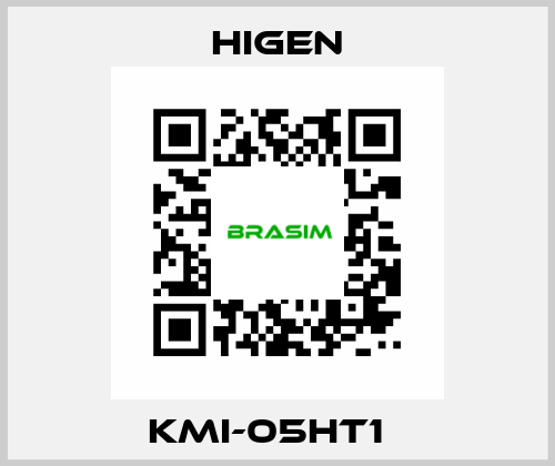 KMI-05HT1   Higen