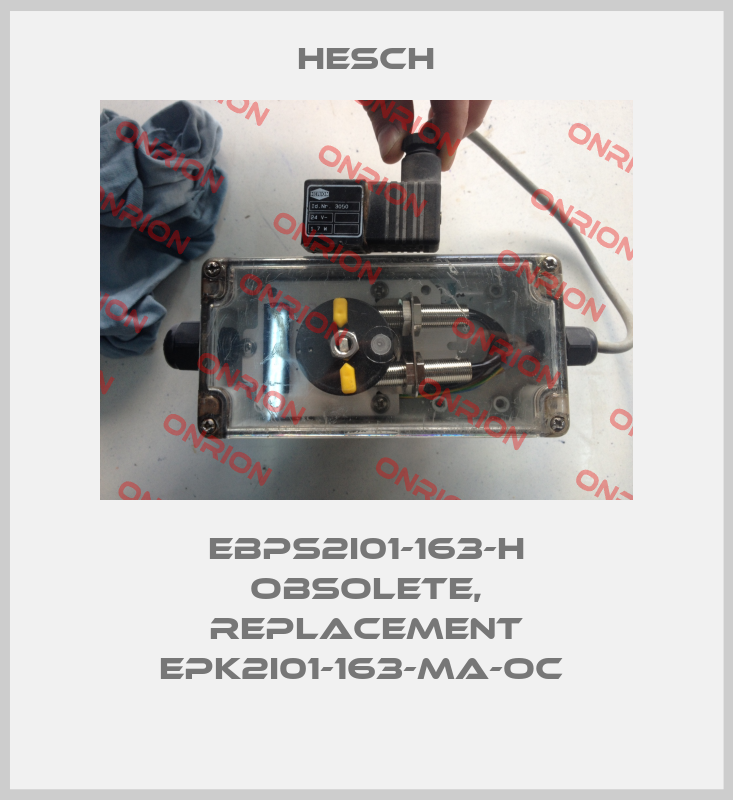  EBPS2I01-163-H obsolete, replacement EPK2I01-163-MA-OC -big