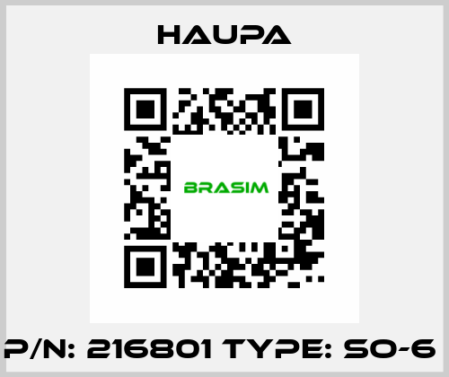 P/N: 216801 Type: SO-6  Haupa