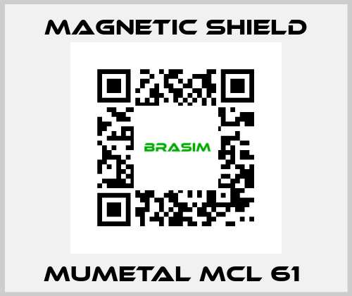 Mumetal MCL 61  Magnetic Shield