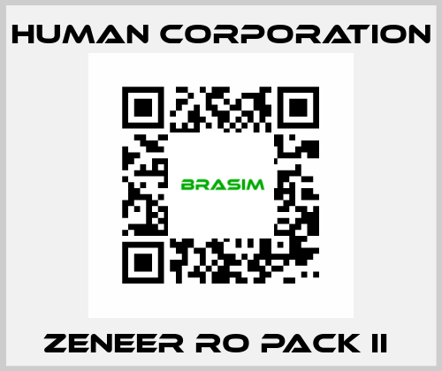 ZENEER RO PACK II  Human Corporation