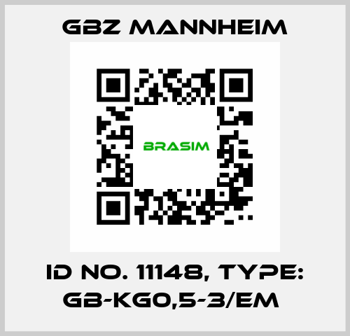 Id No. 11148, Type: GB-KG0,5-3/EM  GBZ MANNHEIM