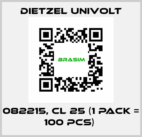 082215, CL 25 (1 Pack = 100 pcs)  Dietzel Univolt