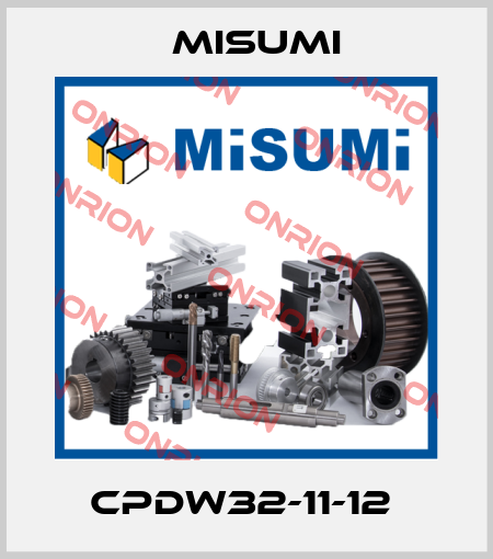 CPDW32-11-12  Misumi