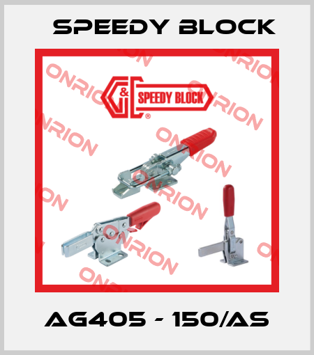 AG405 - 150/AS Speedy Block