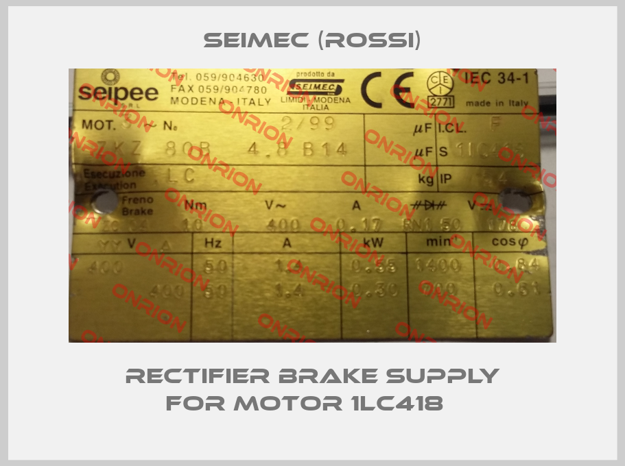 Rectifier brake supply for motor 1lc418  -big