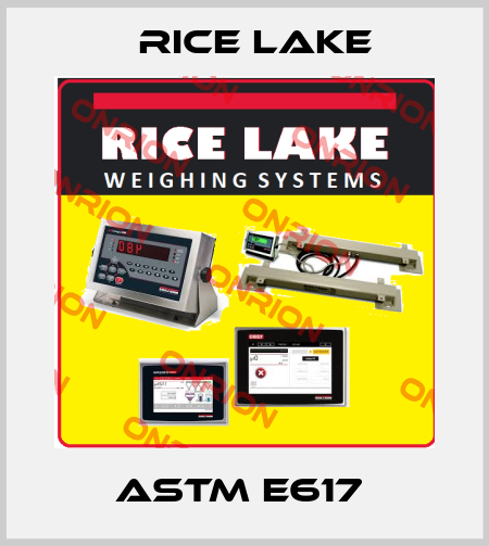 ASTM E617  Rice Lake