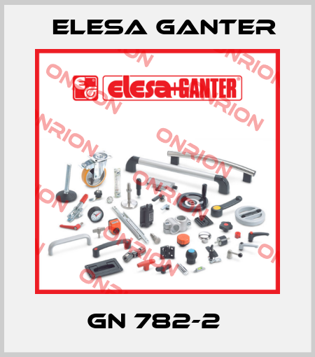 GN 782-2  Elesa Ganter