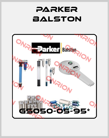 GS050-05-95* Parker Balston