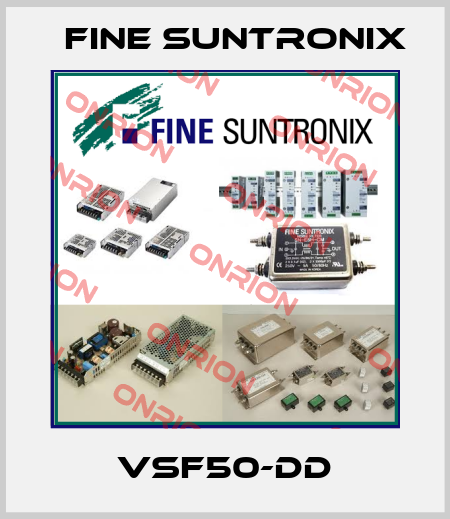 VSF50-DD Fine Suntronix