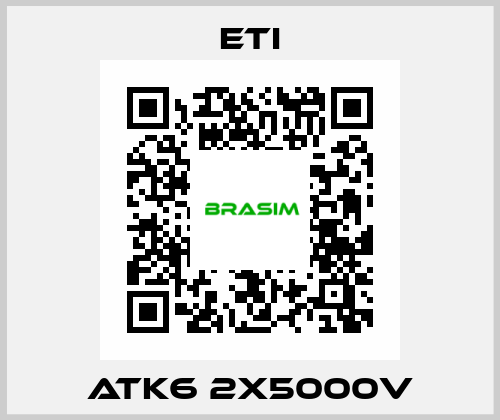 ATK6 2x5000V Eti