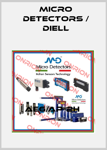 AE6/AP-2H  Micro Detectors / Diell