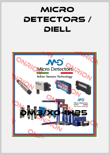 DM3/X0-1H25  Micro Detectors / Diell