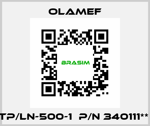 TP/LN-500-1  p/n 340111**  olamef