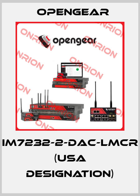 IM7232-2-DAC-LMCR (USA designation) Opengear