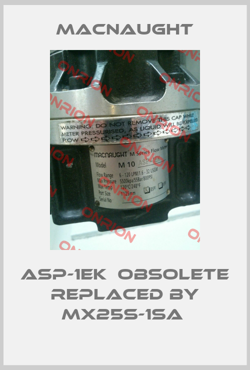 ASP-1EK  obsolete replaced by MX25S-1SA -big