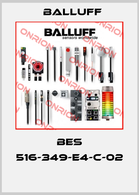 BES 516-349-E4-C-02  Balluff