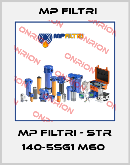 MP Filtri - STR 140-5SG1 M60  MP Filtri