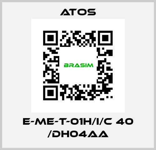 E-ME-T-01H/I/C 40 /DH04AA Atos