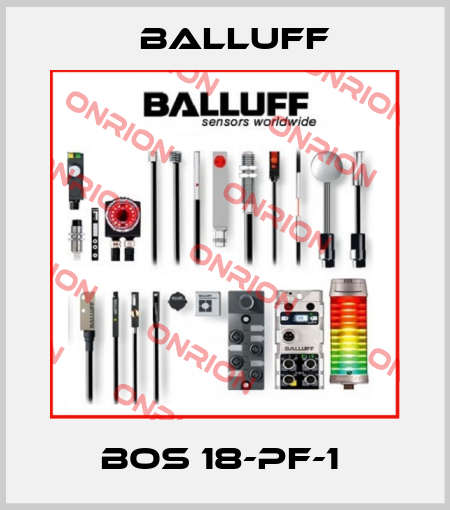 BOS 18-PF-1  Balluff