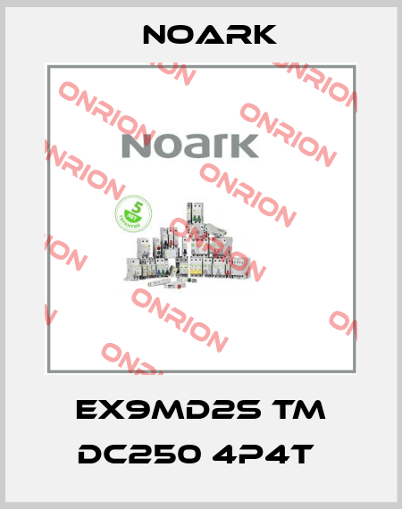 Ex9MD2S TM DC250 4P4T  Noark