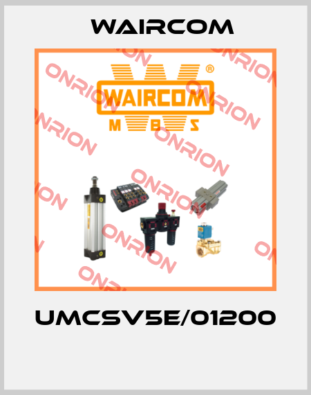 UMCSV5E/01200  Waircom