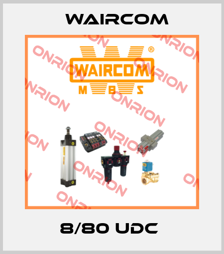 8/80 UDC  Waircom