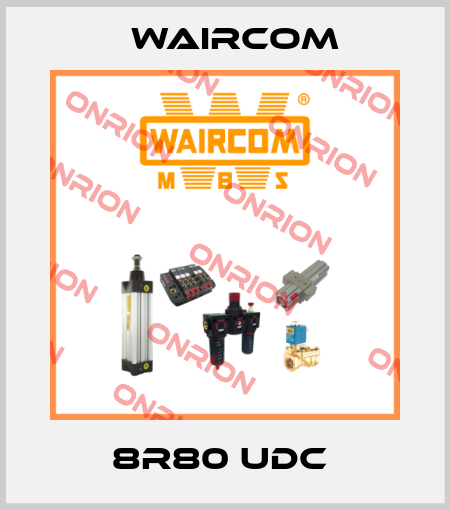 8R80 UDC  Waircom