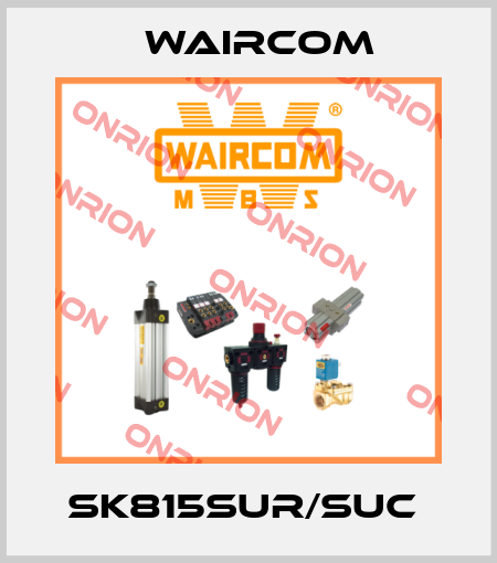 SK815SUR/SUC  Waircom