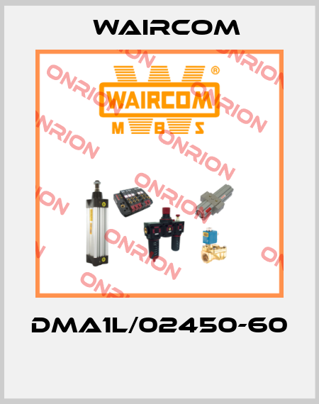 DMA1L/02450-60  Waircom