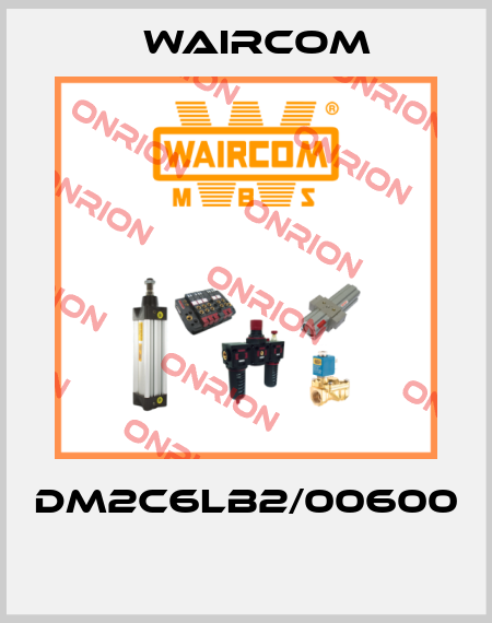 DM2C6LB2/00600  Waircom