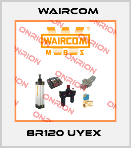 8R120 UYEX  Waircom