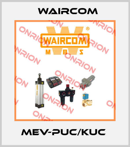 MEV-PUC/KUC  Waircom