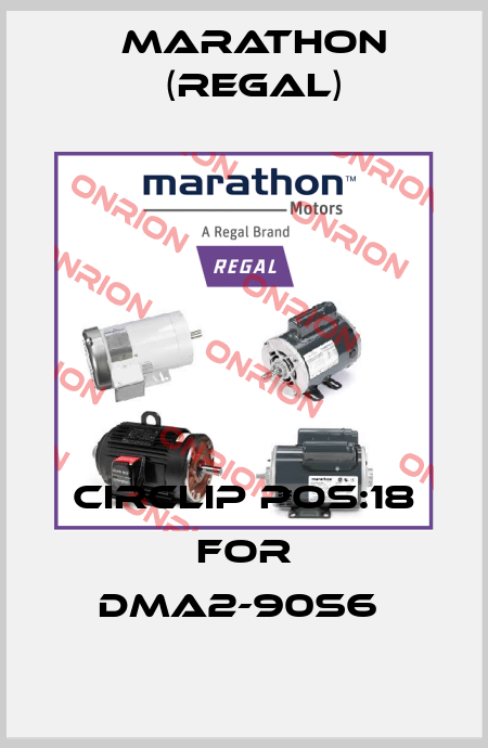 CIRCLIP POS:18 FOR DMA2-90S6  Marathon (Regal)