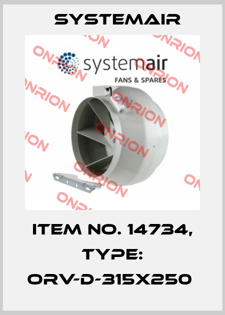 Item No. 14734, Type: ORV-D-315x250  Systemair