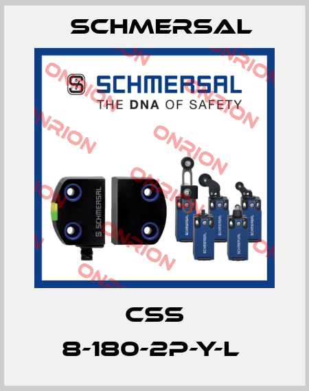 CSS 8-180-2P-Y-L  Schmersal